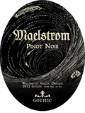 Gothic Pinot Noir Maelstrom Willamette Valley