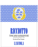 Lanciola Toscano Sangiovese Ricciotto Governo all' uso 2017