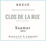 Domaine Arnaud Lambert Saumur Blanc Clos de la Rue