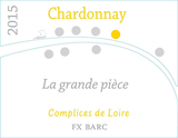 Complices de Loire Vin de Pays du Val de Loire Chardonnay La Grande Piece