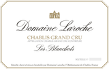 Domaine Laroche Chablis Grand Cru Les Blanchots