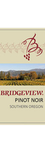 Bridgeview Vineyard and Winery Pinot Noir