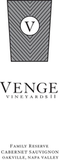 Venge Vineyards Oakville Cabernet Sauvignon Family Reserve