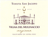 Tenuta San Jacopo Val d'Arno Di Sopra Sangiovese Vigna Del Mulinaccio 2017