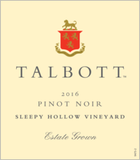 Talbott Sleepy Hallow Vineyard  Pinot Noir