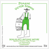 Domaine Victor Sornin Beaujolais-Villages Lantignie Nature Chardonnay Les Monthieux 2021