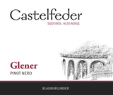 Castelfeder Südtirol Alto Adige Pinot Nero Glener