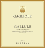 Gagliole Chianti Classico Riserva Gallule