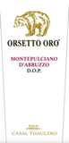 Casal Thaulero Orsetto Oro Montepulciano d'Abruzzo