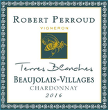 Robert Perroud Beaujolais-Villages Chardonnay