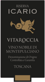 Icario Vino Nobile di Montepulciano Vitaroccia Riserva