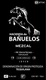 Hacienda de Banuelos Tequila 100% de Agave De Zacatecas Joven Tequiliana