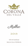 Corona del Valle Valle de Guadalupe Malbec